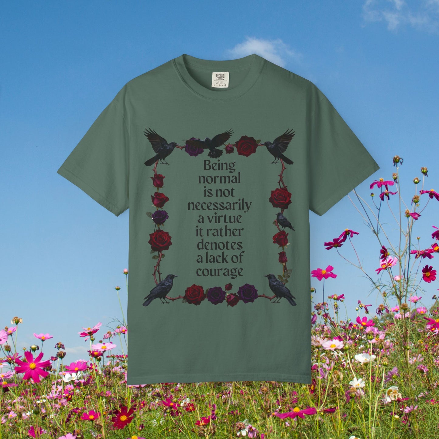 Graphic T‑Shirt — "Being normal is not necessarily a virtue..." Gothic Rose & Raven Tee