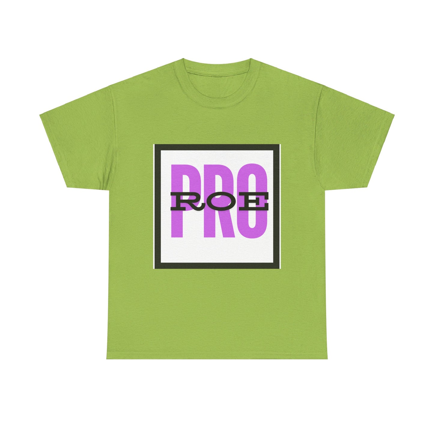 Pro Roe Unisex Heavy Cotton Tee