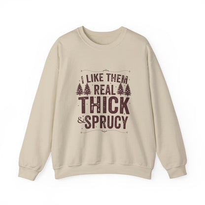 Real Thick and Sprucy Unisex Heavy Blend™ Crewneck Sweatshirt