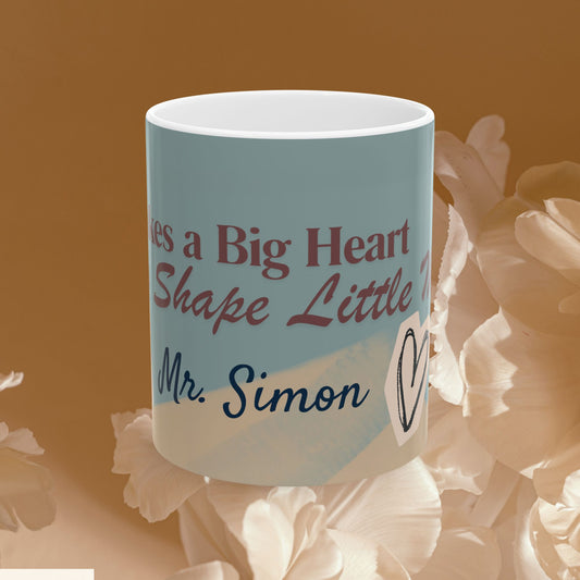 Personalized “It Takes a Big Heart to Shape Little Minds” Mug | Custom Teacher Appreciation Gift | End of Year Thank You